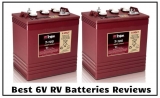 7 Best 6V RV Batteries Reviews in 2022